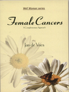 Female Cancers (eBook): A Complementary Approach